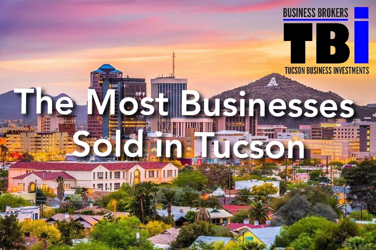 Tucson Business Investments - Buy or Sell Your Business